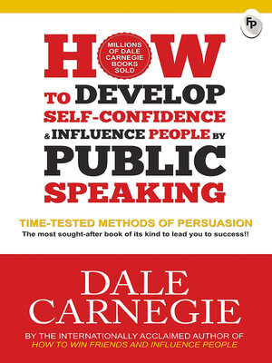 cover image of How to Develop Self-Confidence &amp; Influence People by Public Speaking